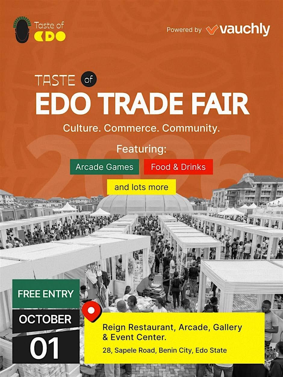 🎉 TASTE OF EDO — EDO TRADE FAIR 2026