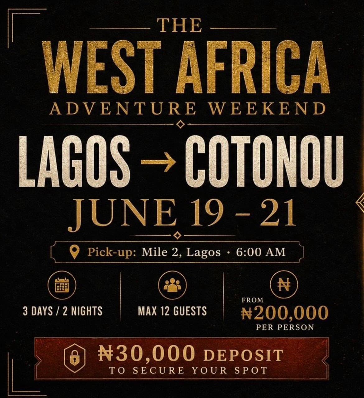🌍 THE WEST AFRICA ADVENTURE WEEKEND — LAGOS TO COTONOU