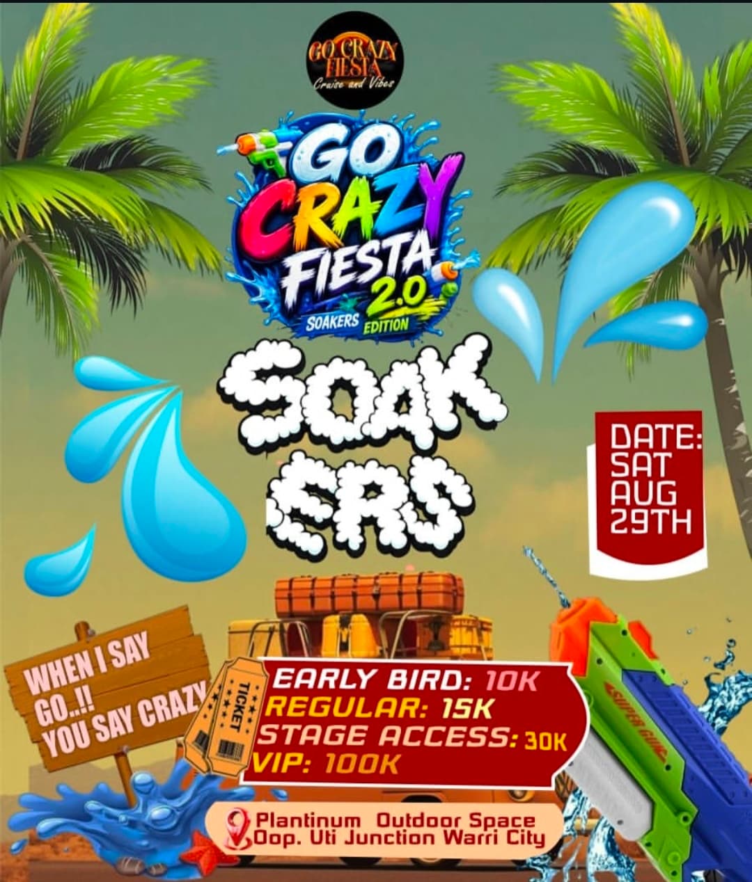 Go Crazy Fiesta 2.0 – Soakers Edition