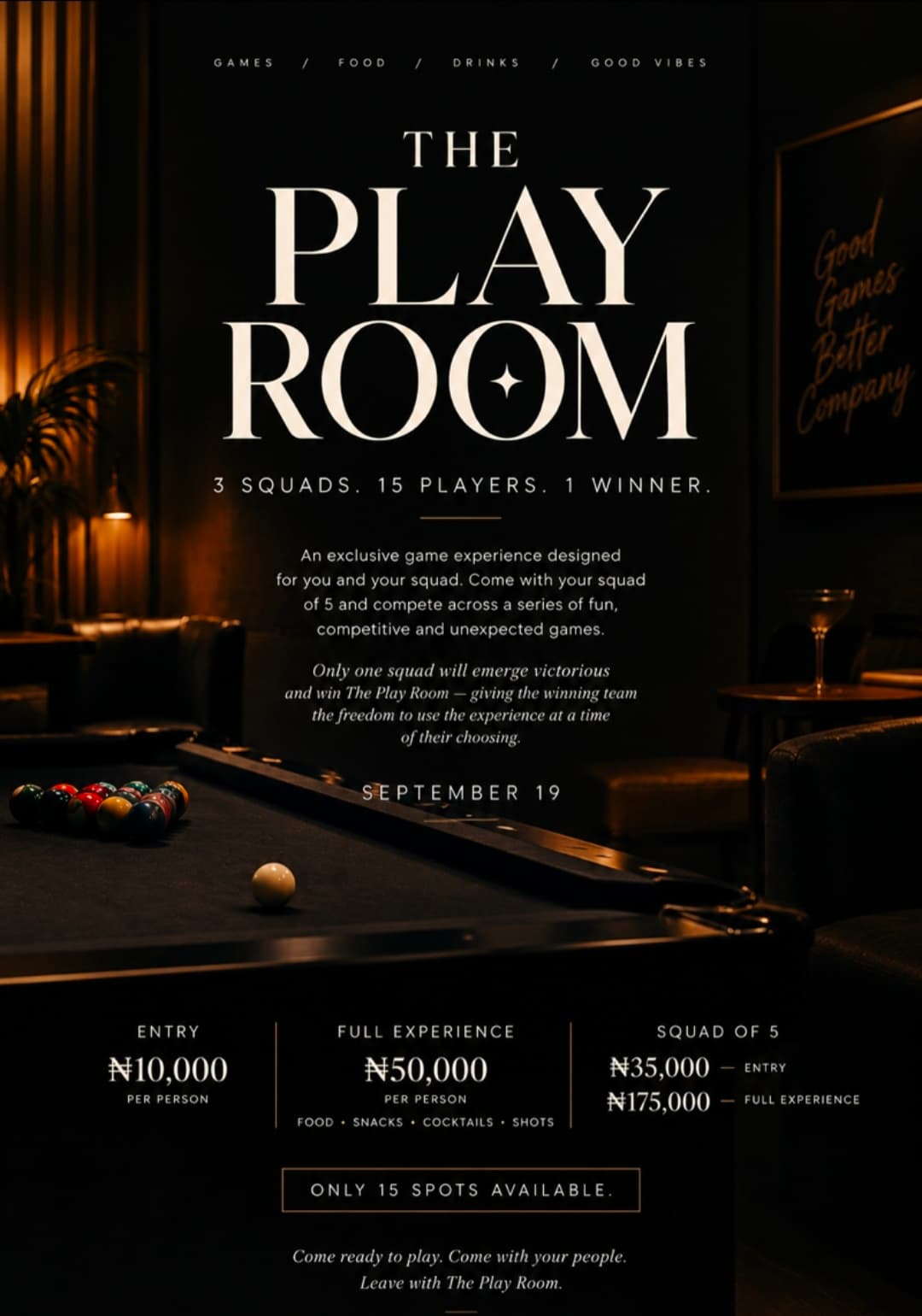 THE PLAYROOM — "3 Squads. 15 Players. 1 Winner.