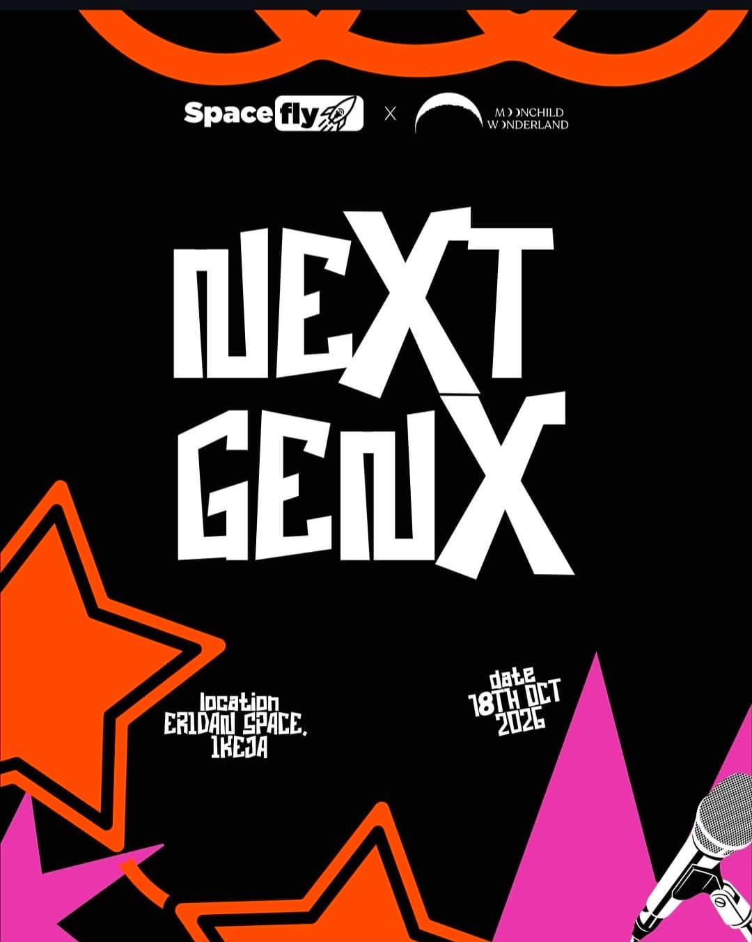 NEXT GENX Presented by Spacefly × Moonchild Wonderland