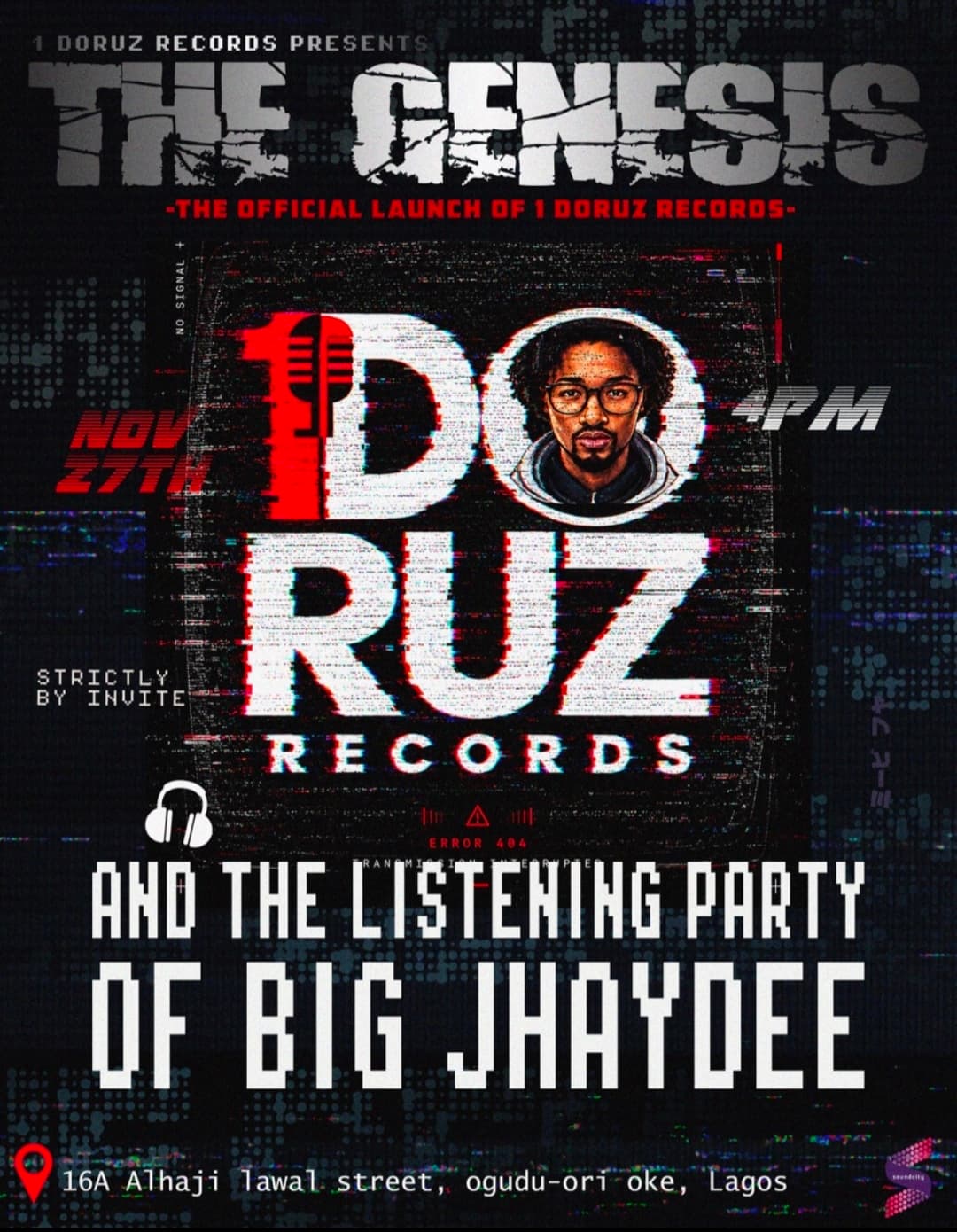 THE GENESIS Official Launch of 1DORUZ Records + BIG JHAYDEE Listening Party