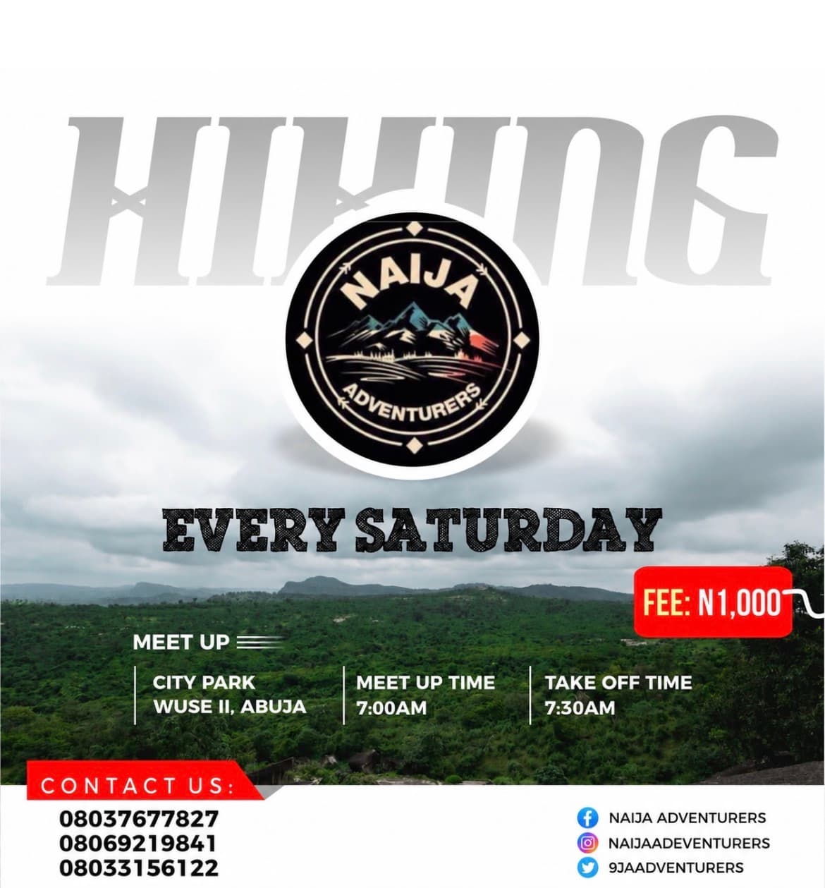 ποΈ NAIJA ADVENTURERS β EVERY SATURDAY HIKE